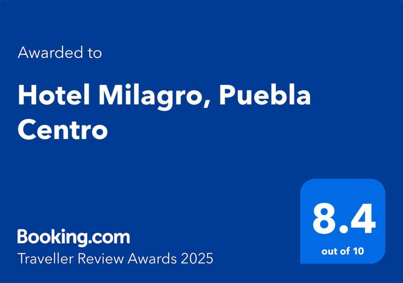 Hotel Milagro, Puebla Centro エクステリア 写真